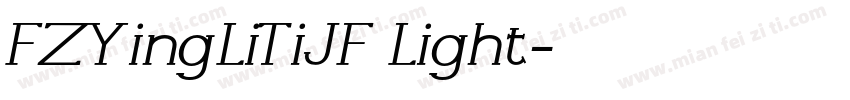 FZYingLiTiJF Light字体转换